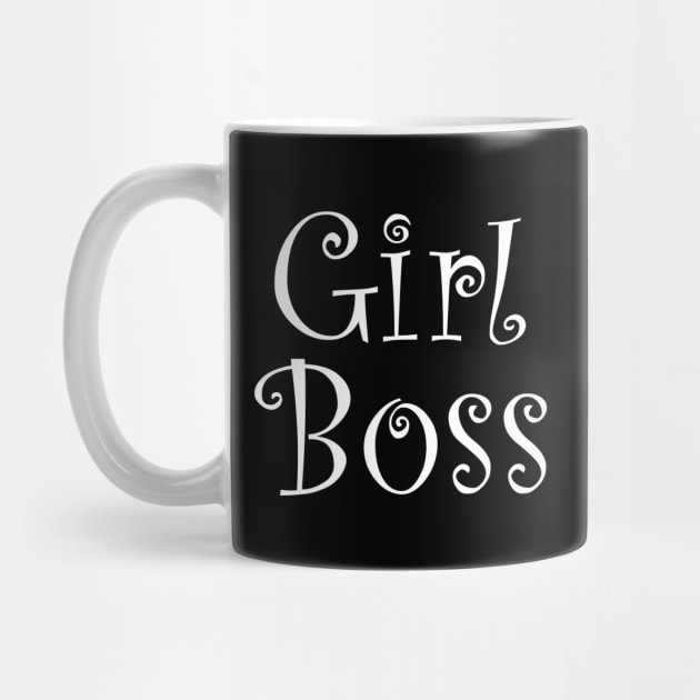 Girl Boss Trendy Design by funnybones